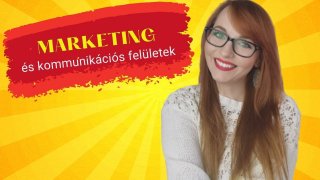 Marketing és kommunikációs felületek