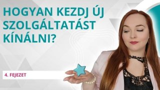 Hogyan kezdj új szolgáltatásokat kínálni az ügyfeleid számára?