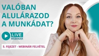 Honnan tudod, hogy alulárazod a munkádat? | Webinár: 2025. június 26.