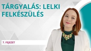 Tárgyalás: Lelki felkészülés