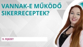 Vannak-e működőképes sikerreceptek?
