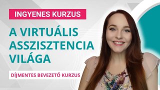Bevezetés a virtuális asszisztencia világába