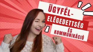 Ügyfélelégedettség, a tartós siker alapja