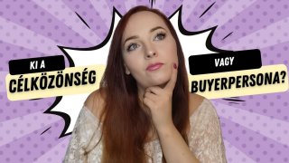 Célközönség és buyer persona