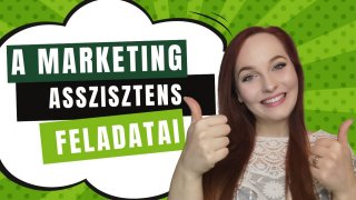 Egy marketing asszisztens munkája a gyakorlatban