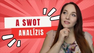 A SWOT analízis