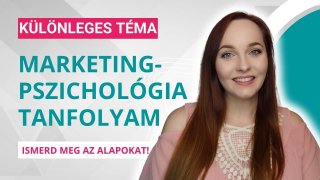 Marketingpszichológia tanfolyam