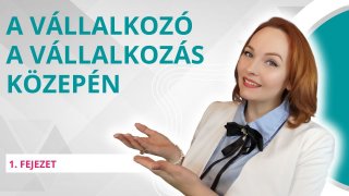 Te vagy a vállalkozó a vállalkozás közepén